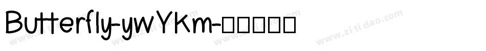 Butterfly-ywYKm字体转换