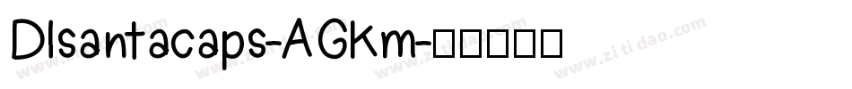 Dlsantacaps-AGKm字体转换