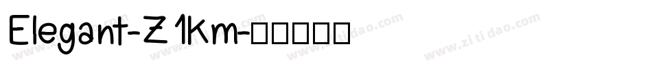 Elegant-Z1Km字体转换
