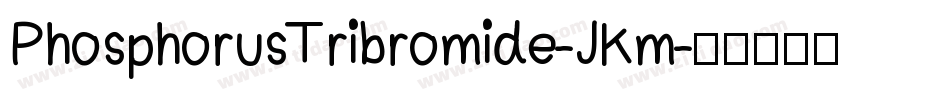 PhosphorusTribromide-JKm字体转换