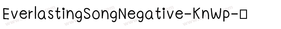 EverlastingSongNegative-KnWp字体转换