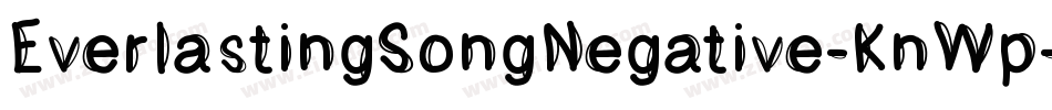 EverlastingSongNegative-KnWp字体转换
