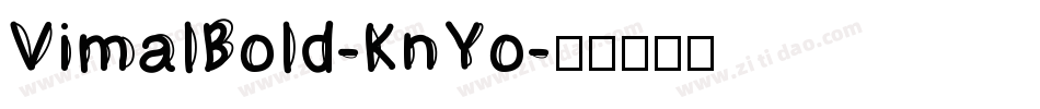 VimalBold-KnYo字体转换