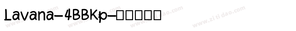 Lavana-4BBKp字体转换