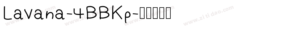 Lavana-4BBKp字体转换
