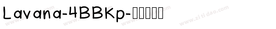 Lavana-4BBKp字体转换