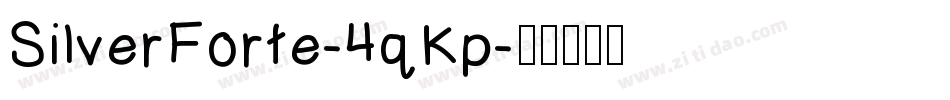 SilverForte-4qKp字体转换