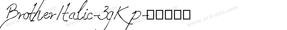 BrotherItalic-3gKp字体转换