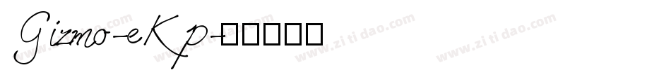 Gizmo-eKp字体转换