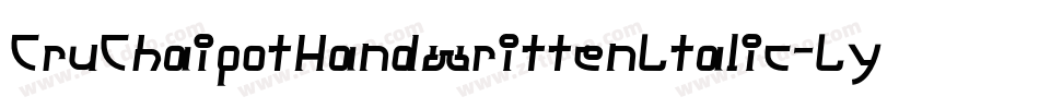 CruChaipotHandwrittenLtalic-LyX4字体转换