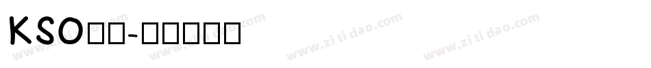 KSO陽炎字体转换
