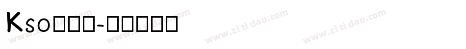 Kso新龍體字体转换