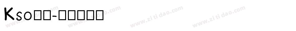 Kso闘龍字体转换