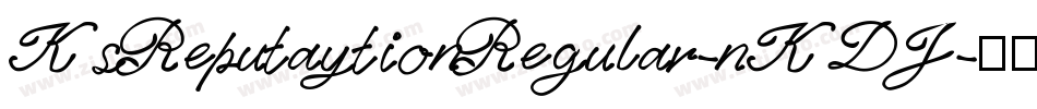 KsReputaytionRegular-nKDJ字体转换