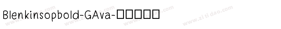Blenkinsopbold-GAva字体转换