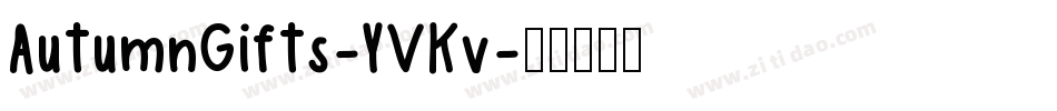 AutumnGifts-YVKv字体转换