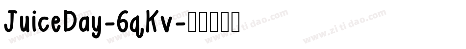 JuiceDay-6qKv字体转换