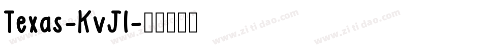 Texas-KvJl字体转换