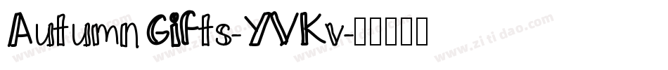AutumnGifts-YVKv字体转换