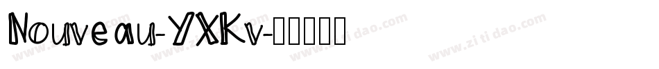 Nouveau-YXKv字体转换