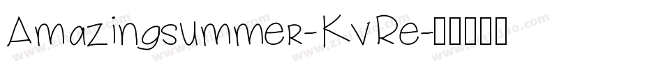 Amazingsummer-KvRe字体转换
