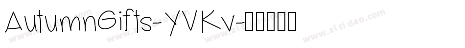 AutumnGifts-YVKv字体转换