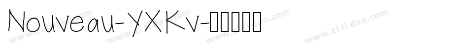 Nouveau-YXKv字体转换