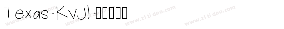 Texas-KvJl字体转换