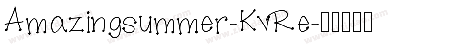 Amazingsummer-KvRe字体转换