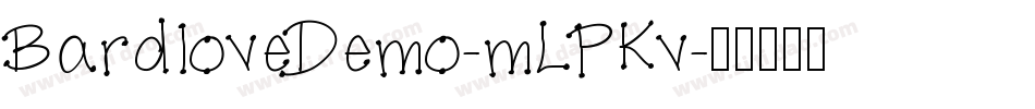 BardloveDemo-mLPKv字体转换