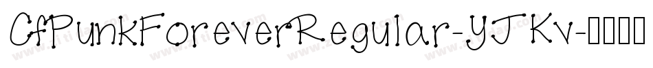 CfPunkForeverRegular-YJKv字体转换