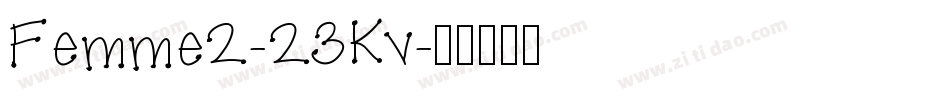Femme2-23Kv字体转换