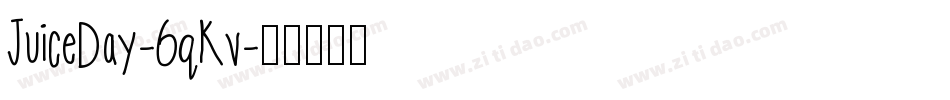 JuiceDay-6qKv字体转换