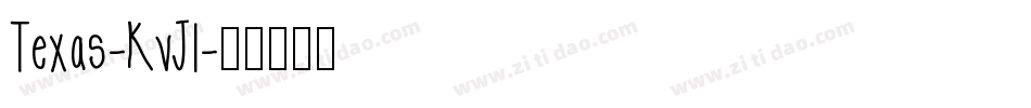 Texas-KvJl字体转换