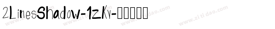 2LinesShadow-1zKv字体转换
