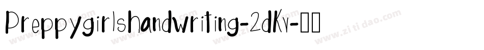 Preppygirlshandwriting-2dKv字体转换