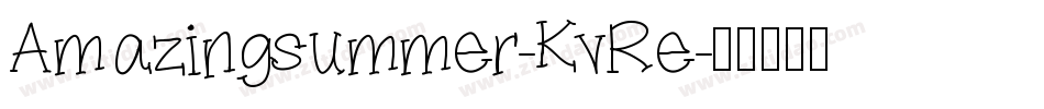 Amazingsummer-KvRe字体转换