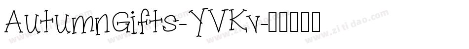 AutumnGifts-YVKv字体转换