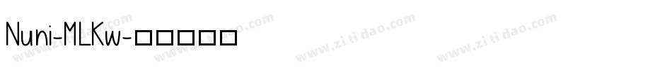 Nuni-MLKw字体转换