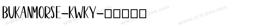 Bukanmorse-KwKy字体转换