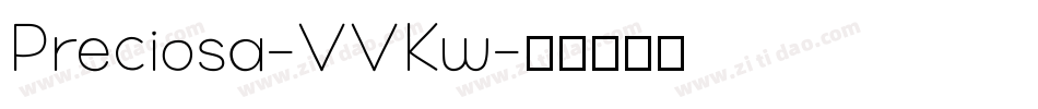 Preciosa-VVKw字体转换