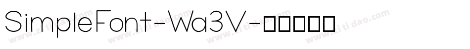 SimpleFont-Wa3V字体转换