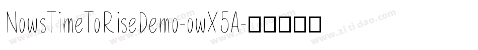 NowsTimeToRiseDemo-owX5A字体转换