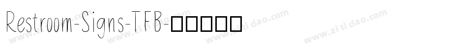 Restroom-Signs-TFB字体转换