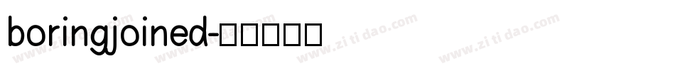 boringjoined字体转换
