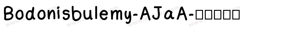 Bodonisbulemy-AJaA字体转换