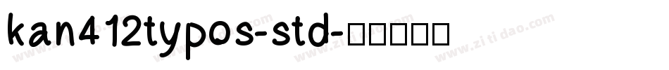 kan412typos-std字体转换