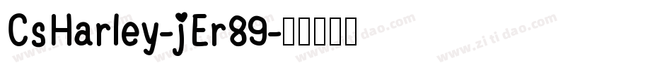 CsHarley-jEr89字体转换