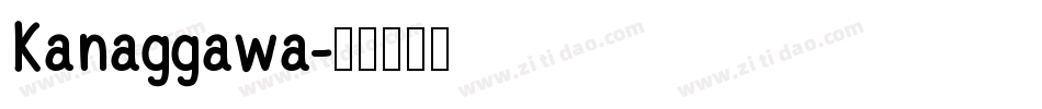 Kanaggawa字体转换