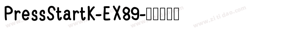 PressStartK-EX89字体转换